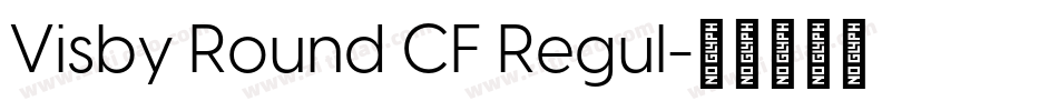 Visby Round CF Regul字体转换